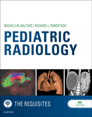 Pediatric Radiology: The Requisites