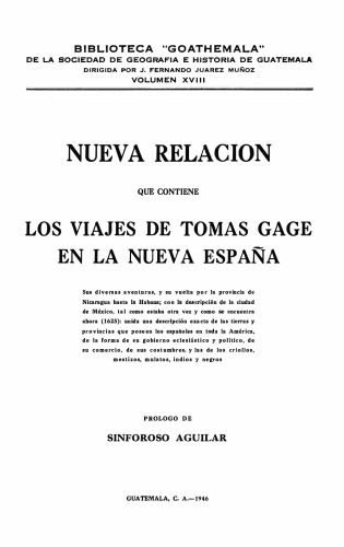 Nueva relación que contiene los viajes de Tomas Gage en la Nueva España