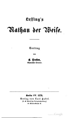 Leffing's Nathan der Weife. Vortrag