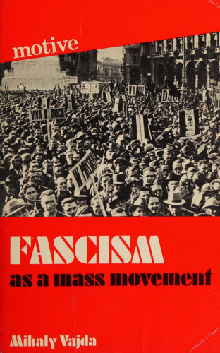 Fascism as a Mass Movement