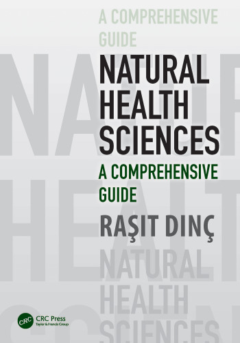 Natural Health Sciences: A Comprehensive Guide