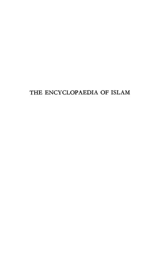 The Encyclopaedia of Islam: H-Iram Vol 3 (Encyclopaedia of Islam New Edition)