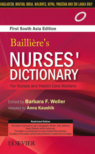 Bailliere's Nurses Dictionary for Nurses and Health Care Workers, 1st South Asia Edition
