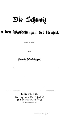 Die Schweiz n den Wandelungen der Neuzeit