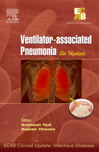 ECAB Clinical Update: Infectious Diseases, Ventilator-associated Pneumonia