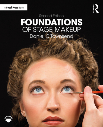 Foundations of Stage Makeup; Second Edition