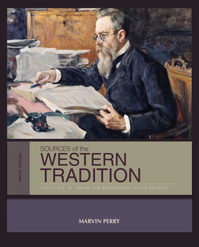 Sources of the Western Tradition: Volume II: From the Renaissance to the Present