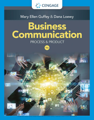 Business Communication: Process & Product (MindTap Course List)
