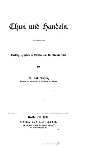 Thun und Handeln. Vortrag, gehalten in Wehlau am 18. Januar 1877