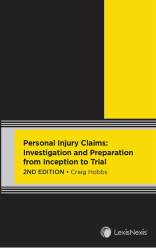 Personal Injury Claims Investigation and Preparation from Inception to Trial