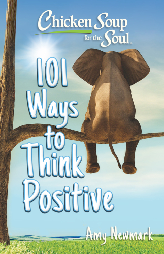 101 Ways to Think Positive