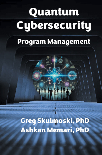 Quantum Cybersecurity Program Management.