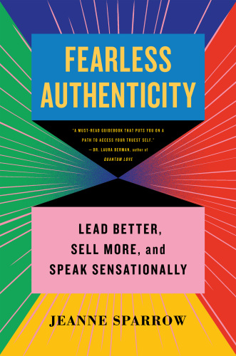 Fearless Authenticity