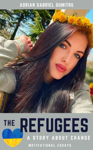 THE REFUGEES … A STORY ABOUT CHANGE