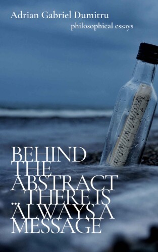 BEHIND THE ABSTRACT: ... there is always a message