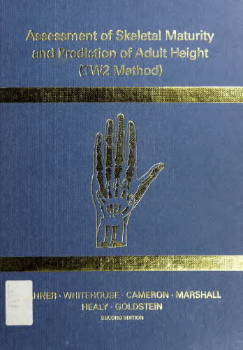 Assessment of Skeletal Maturity and Prediction of Adult Height (TW2 Method)