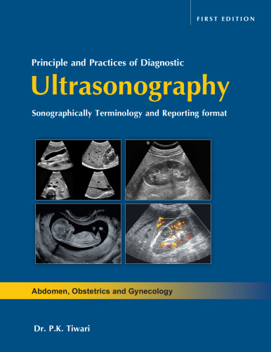Principle and Practices od Diagnostic Ultrasonography