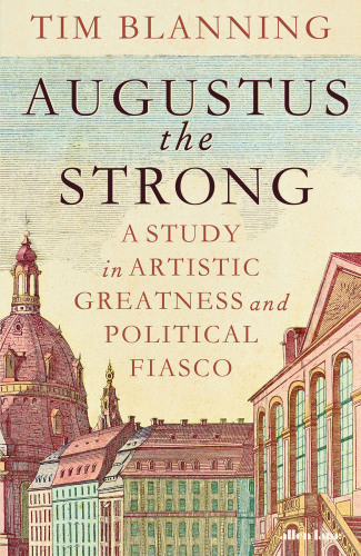 Augustus the Strong