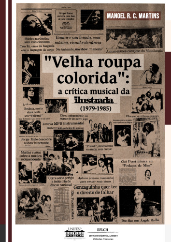 Velha roupa colorida: a crítica musical da 