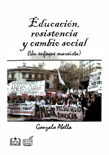 Educación, resistencia y cambio social. (Un enfoque marxista)