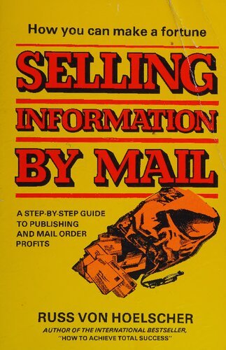 How You Can Make a Fortune Selling Information by Mail