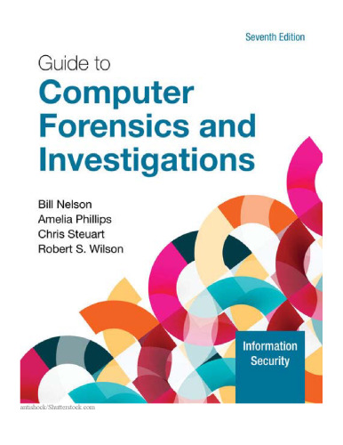 Guide to Computer Forensics and Investigations