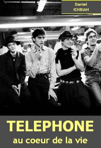 Téléphone : au coeur de la vie