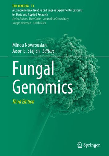 Fungal Genomics (The Mycota, 13)