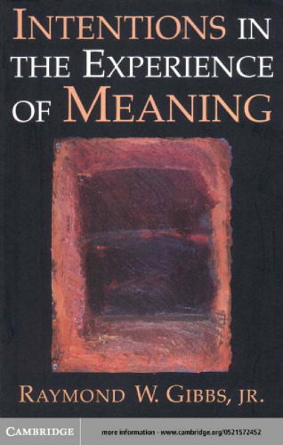 Intentions in the Experience of Meaning