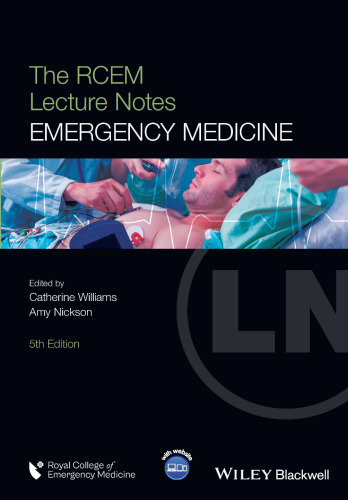 The RCEM Lecture Notes: Emergency Medicine