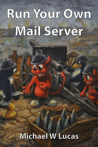 Run Your Own Mail Server