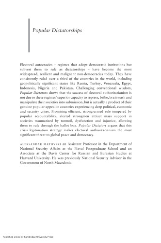 Popular Dictatorships. Crises, Mass Opinion, and the Rise of Electoral Authoritarianism