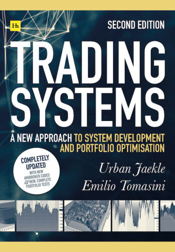 Trading Systems: A New Approach to System Development and Portfolio Optimisation