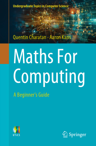 Maths For Computing: A Beginner's Guide