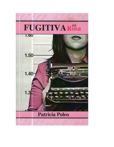 Fugitiva en Rosa