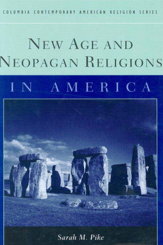 New Age and Neopagan Religions in America