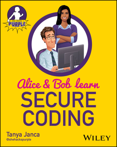 Alice & Bob Learn Secure Coding