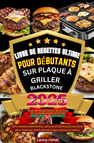Livre de reecttes ultime pour débutants sur plaque à griller Blackstone