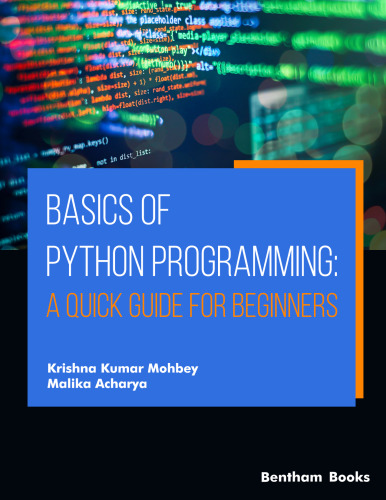 Basics of Python Programming A Quick Guide for Beginners