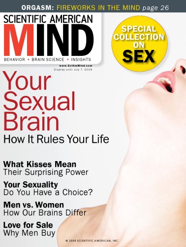 Scientific American Mind: Your Sexual Brain (Special Editions)