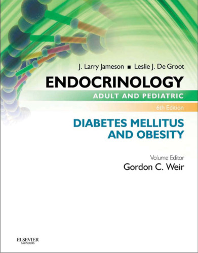 Endocrinology Adult and Pediatric: Diabetes Mellitus and Obesity