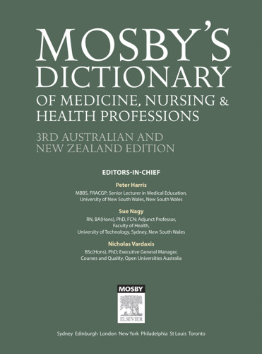 Mosby's Dictionary of Medicine, Nursing and Health Professions ANZ Edition