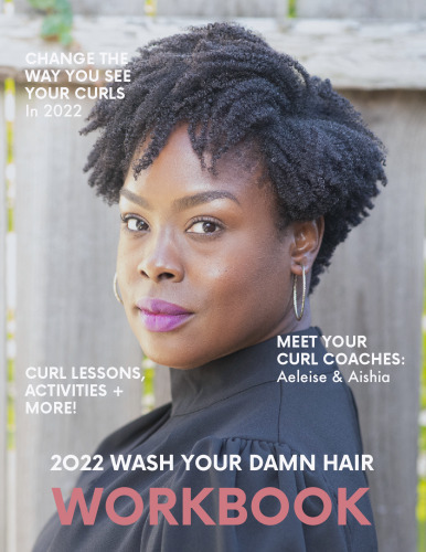 Wash Your Damn Hair Workbook