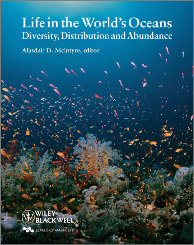 Life in the World's Oceans: Diversity, Distribution, and Abundance