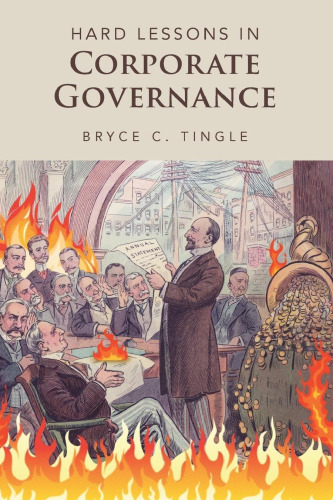 Hard Lessons in Corporate Governance