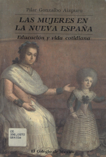 Las mujeres en la Nueva España
