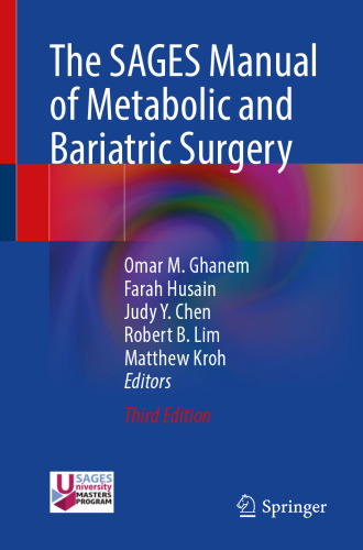 The SAGES Manual of Metabolic and Bariatric Surgery