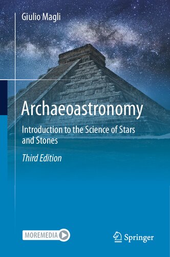 Archaeoastronomy: Introduction to the Science of Stars and Stones