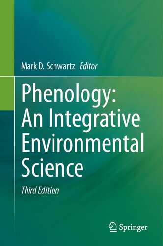 Phenology: An Integrative Environmental Science