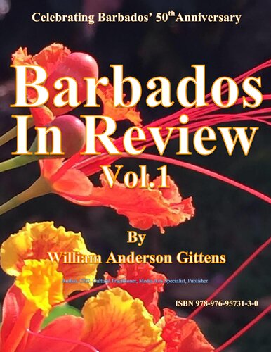 Barbados in Review - Celebrating Barbados' 50th Anniversary: Vol.1
